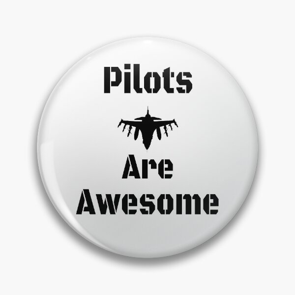 Item preview, Pilots Are Awesome designed and sold by JackLamel.