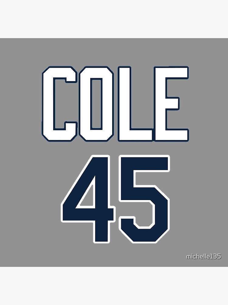 Gerrit Cole T-Shirt - Today, Tomorrow, Forever T-Shirt - Cole #45