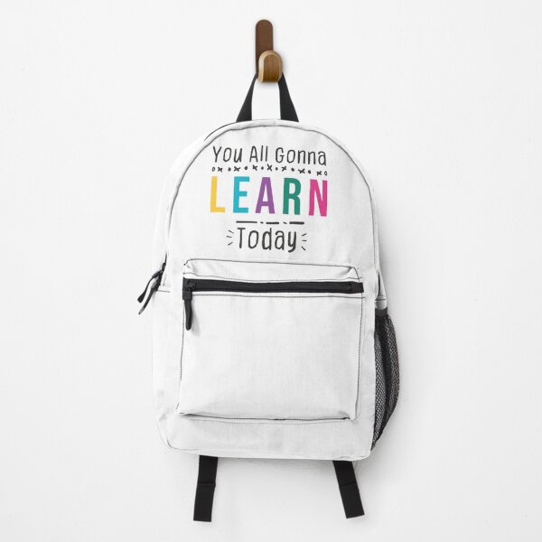 Item preview, You All Gonna Learn Today - White designed and sold by AkerArt.