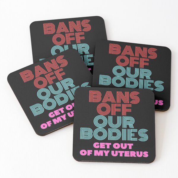 Item preview, bans off our bodies get out of my uterus designed and sold by thundercandy.