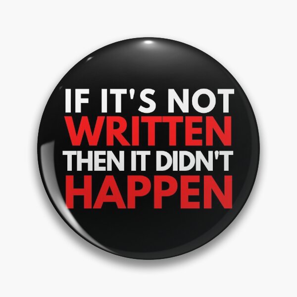 Item preview, If It's Not Written Then It Didn't Happen - Therapy, Research, Therapist, Mental Health, Psychology, Neuroscience, Microbiology, Biochemistry designed and sold by jadedscientist.