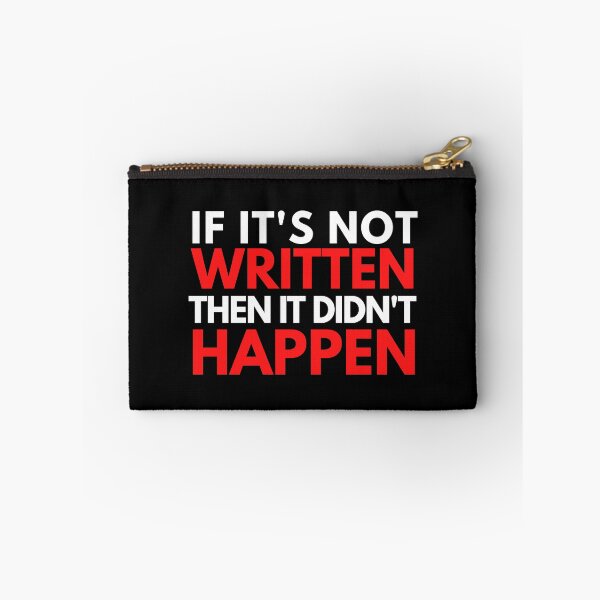 Item preview, If It's Not Written Then It Didn't Happen - Therapy, Research, Therapist, Mental Health, Psychology, Neuroscience, Microbiology, Biochemistry designed and sold by jadedscientist.