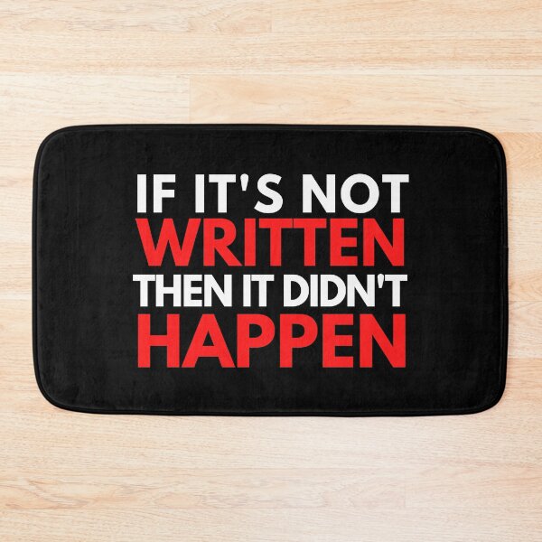 Item preview, If It's Not Written Then It Didn't Happen - Therapy, Research, Therapist, Mental Health, Psychology, Neuroscience, Microbiology, Biochemistry designed and sold by jadedscientist.
