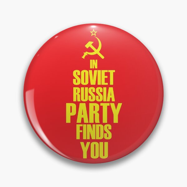 Item preview, In Soviet Russia Party Finds You designed and sold by TravelScientist.