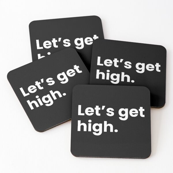 Item preview, Let's get high.  designed and sold by umorshofi.