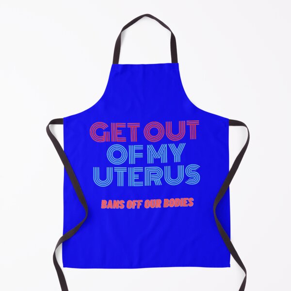 Item preview, get out of my uterus designed and sold by thundercandy.