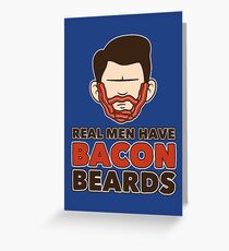 Bacon Beard (men's version) Greeting Card