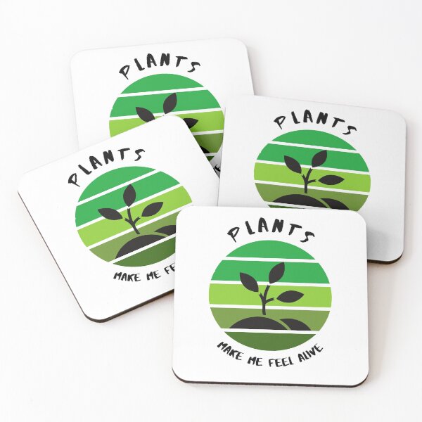 Item preview,  Plants Make Me Feel Alive. designed and sold by rooster23647.