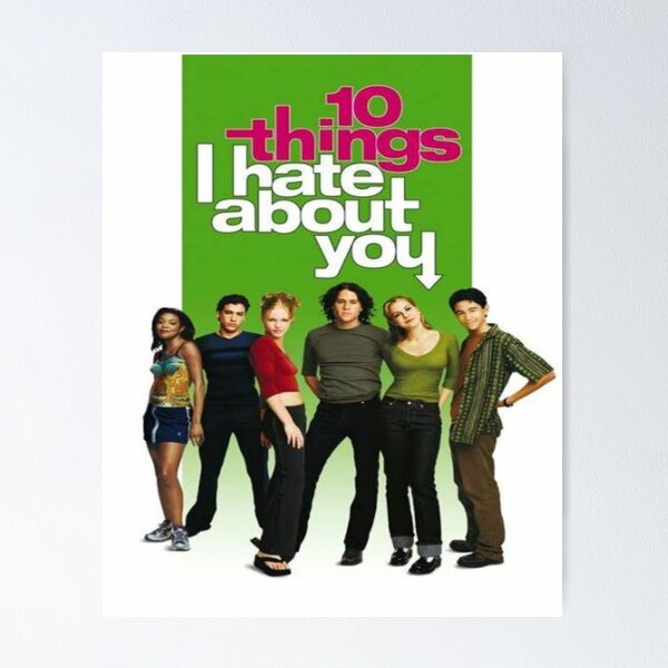 10 Things I Hate About You Wall Art for Sale
