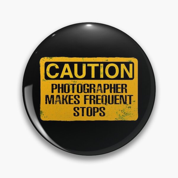 Item preview, Caution  Photographer on Duty - Funny Warning Sign designed and sold by ferdaousseshop.