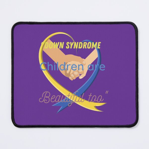 Item preview, Down Syndrome are beautiful too - beautiful, babies, children, love designed and sold by Hanger52.