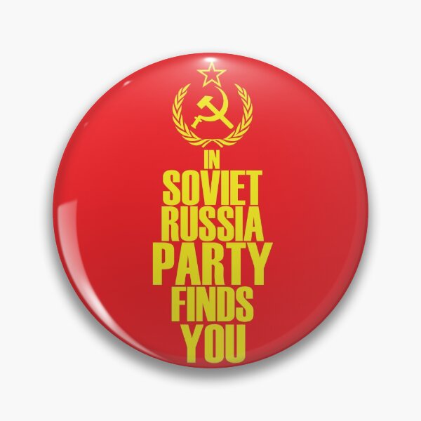 Item preview, In Soviet Russia Party Finds You designed and sold by TravelScientist.