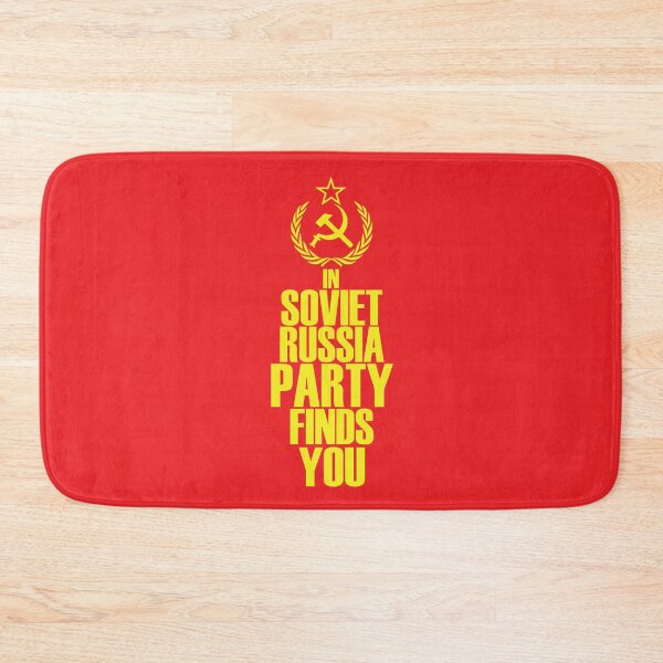 Item preview, In Soviet Russia Party Finds You designed and sold by TravelScientist.