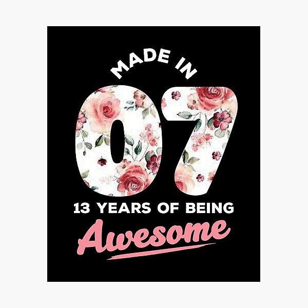 Item preview, 13 Year Old Girl Gifts For 13th Birthday Gift Born In 2007 made in 07 - 13 years of being awesome designed and sold by ferdaousseshop.
