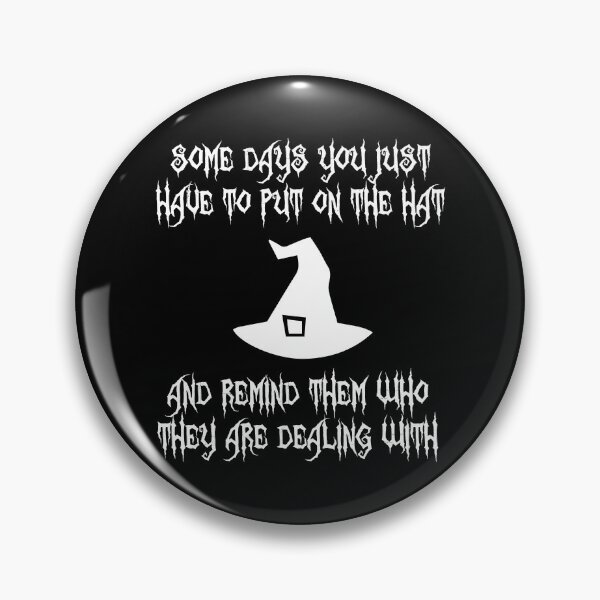 Item preview, SOME DAYS YOU JUST HAVE TO PUT ON THE HAT designed and sold by Dobsy.