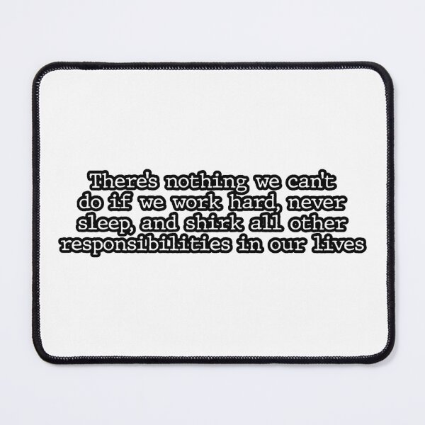 Item preview, Leslie Knope Quote from Parks and Recreation designed and sold by michelle135.
