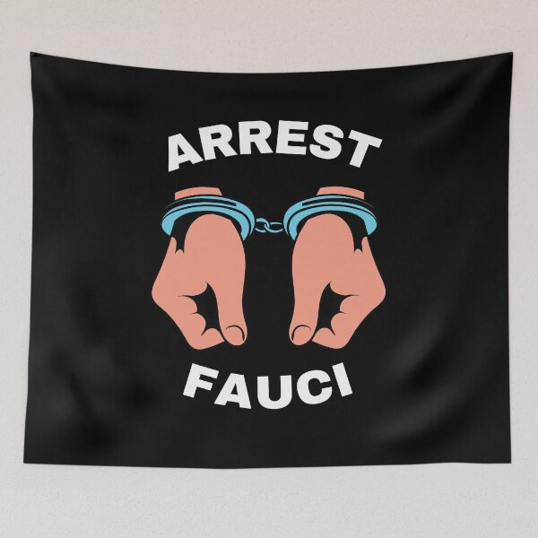 Item preview, Arrest Fauci Anti Dr. Fauci designed and sold by HQ Prints.