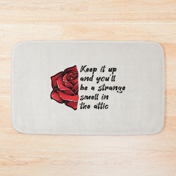 Item preview, Keep it up and You'll be a Strange Smell in the Attic designed and sold by kindxinn.