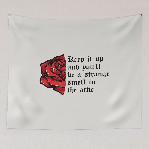 Item preview, Keep it up and You'll be a Strange Smell in the Attic designed and sold by kindxinn.