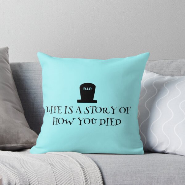 Item preview, Life is a story of how you died designed and sold by Dead-Moroz.
