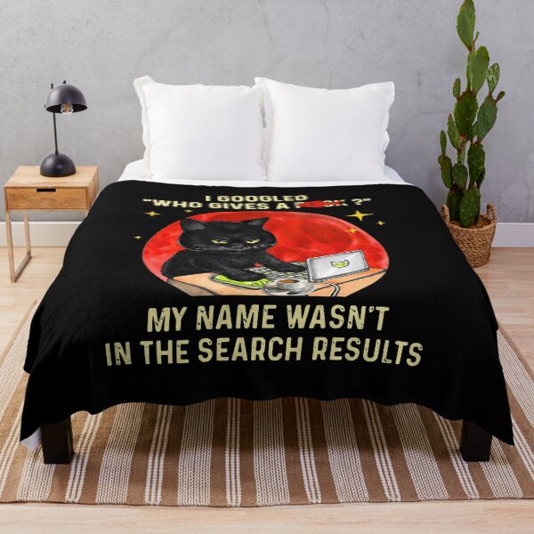 Item preview, Black Cat I Goodled Who Gives A Fck Search Results designed and sold by Danepshop.