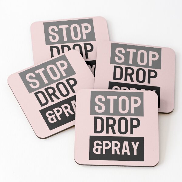 Item preview, Stop Drop & Pray designed and sold by BastetDesigns.