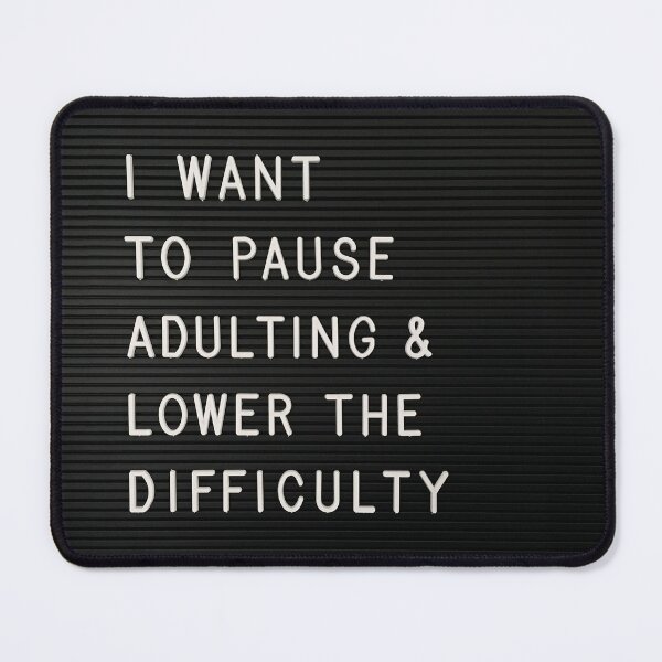 Item preview, I Want To Pause Adulting designed and sold by Me And The Moon.