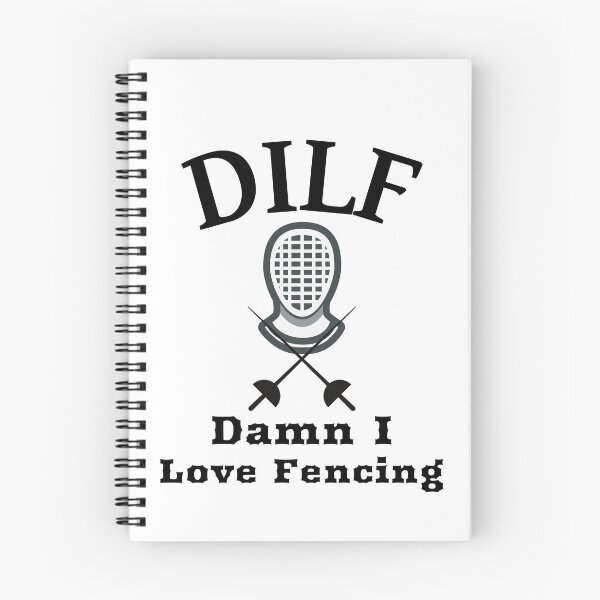 Item preview, DILF Damn I Love Fencing designed and sold by SewnMemories.
