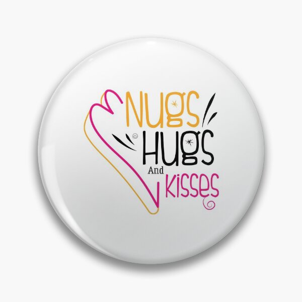 Artikelvorschau, Nugs, Hugs and Kisses lustiges Geschenk - Nugs and Love entworfen und verkauft von Usoubmaster.