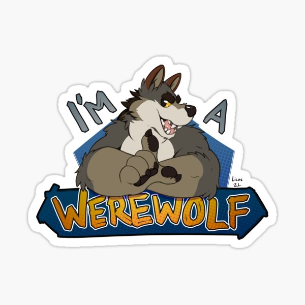 I'm a werewolf, brown Sticker
