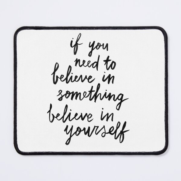 Item preview, Believe In Yourself designed and sold by Me And The Moon.