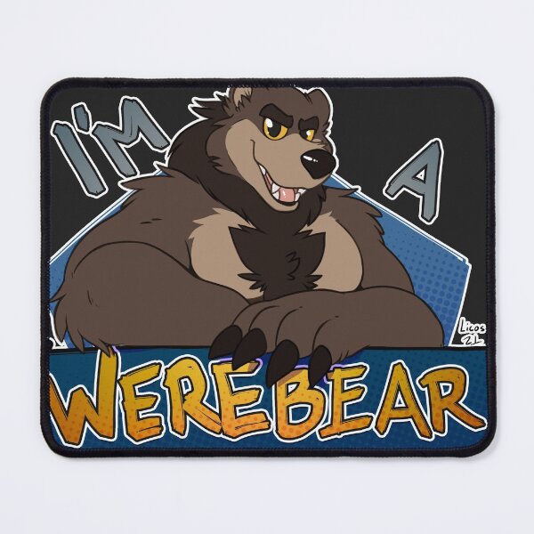 I'm a werebear, brown Mouse Pad