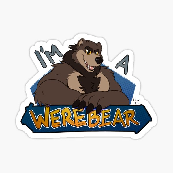 I'm a werebear, brown Sticker