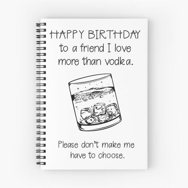 Item preview, Happy Birthday to a friend I love more than vodka! designed and sold by SouthernSassArt.