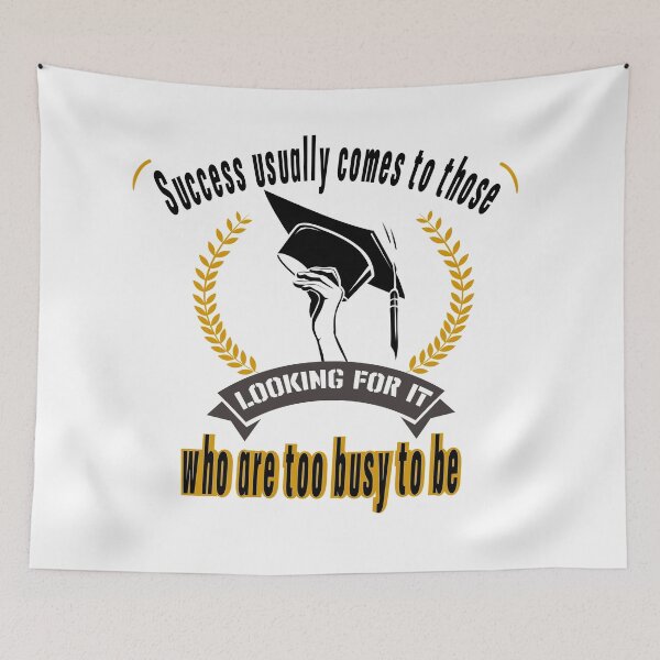 Item preview, Success usually comes to those who are too busy to be looking for it designed and sold by YacineHB01.