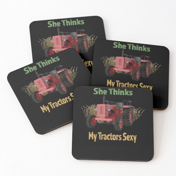 Item preview,   She thinks my Tractors Sexy designed and sold by david parry.