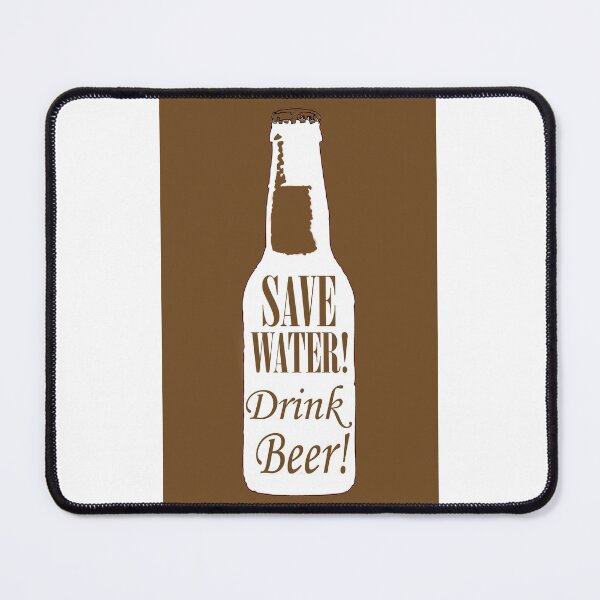 Item preview, Save water, drink beer. designed and sold by IVEKDESIGN.