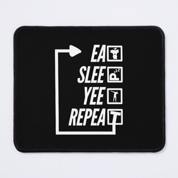 Item preview, Eat Sleep Yeet Repeat designed and sold by TheUnknown93.
