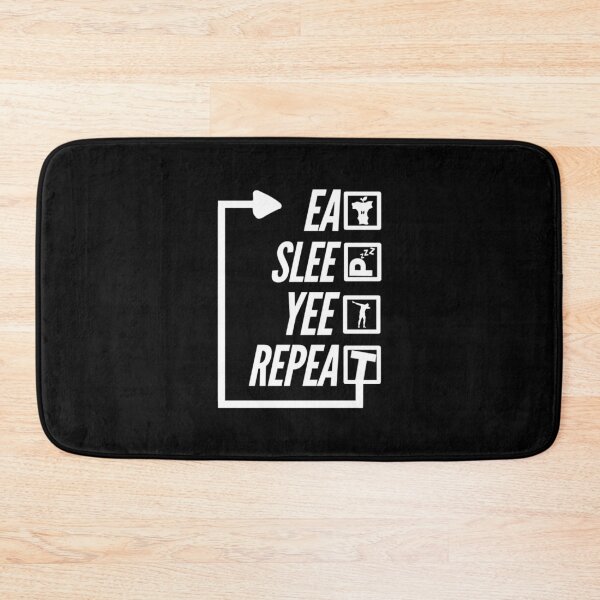 Item preview, Eat Sleep Yeet Repeat designed and sold by TheUnknown93.