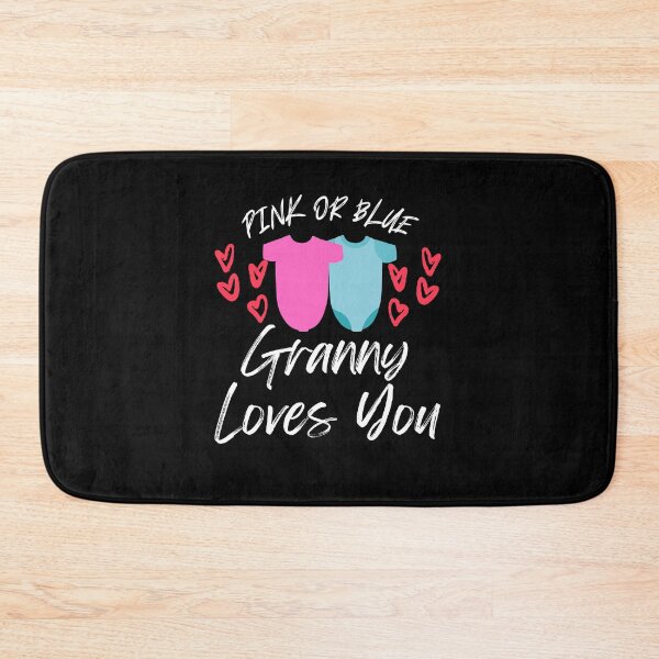 Item preview, Copy of Pink or Blue Granny Loves You designed and sold by Peter Stawicki.