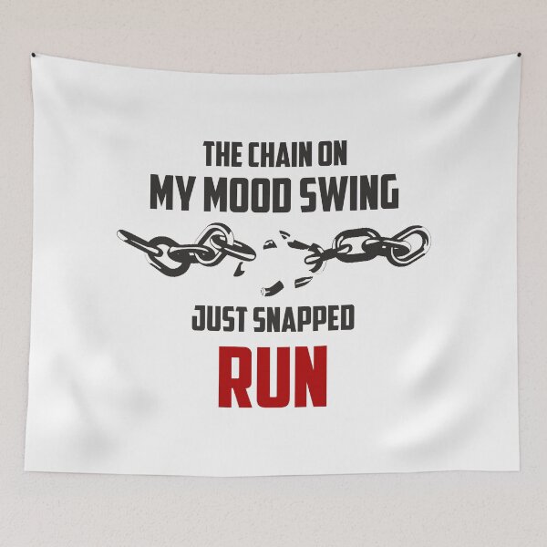 Item preview, The Chain On My Mood Swing Just Snapped Run designed and sold by ussastore.