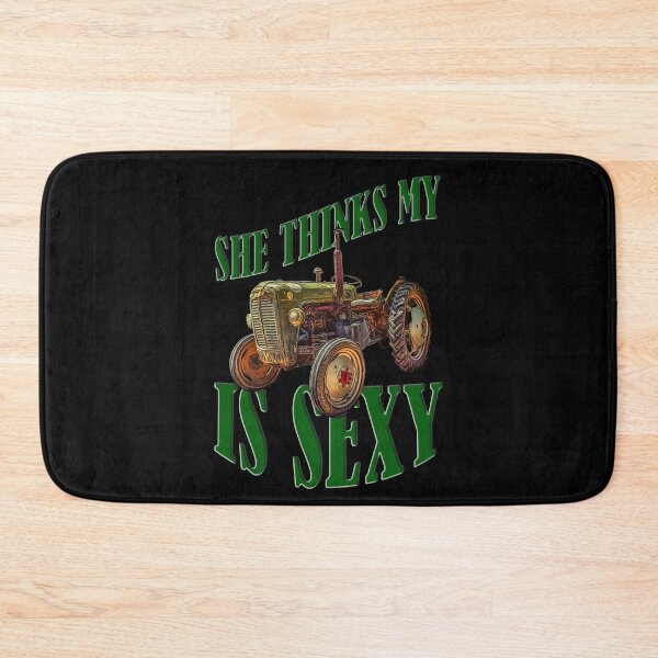 Item preview, She Thinks My Tractor Is Sexy designed and sold by Your Favorite Shop.