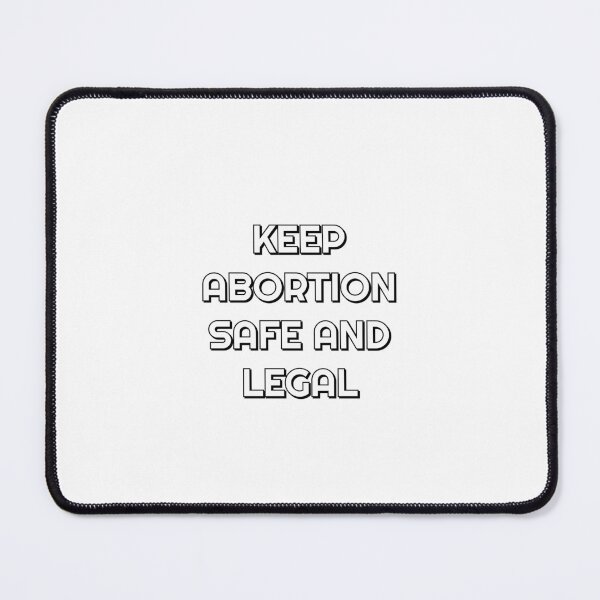 Item preview, Keep abortion safe and legal - pro choice designed and sold by Inspirationmotivation.