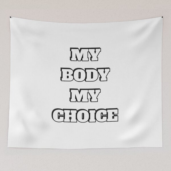 Item preview, My body my choice  designed and sold by Inspirationmotivation.
