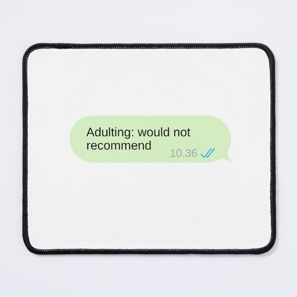 Item preview, Adulting Would Not Recommend designed and sold by choceclairs.