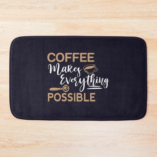 Item preview, coffee makes everything possible shirt , gift for friend, gift for girl friend , gift for boyfriend ,for coffee lovers designed and sold by jake aff47.