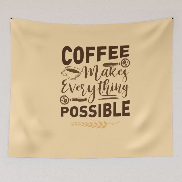 Item preview,  coffee makes everything possible shirt , gift for friend, gift for girl friend , gift for boyfriend ,for coffee lovers designed and sold by jake aff47.