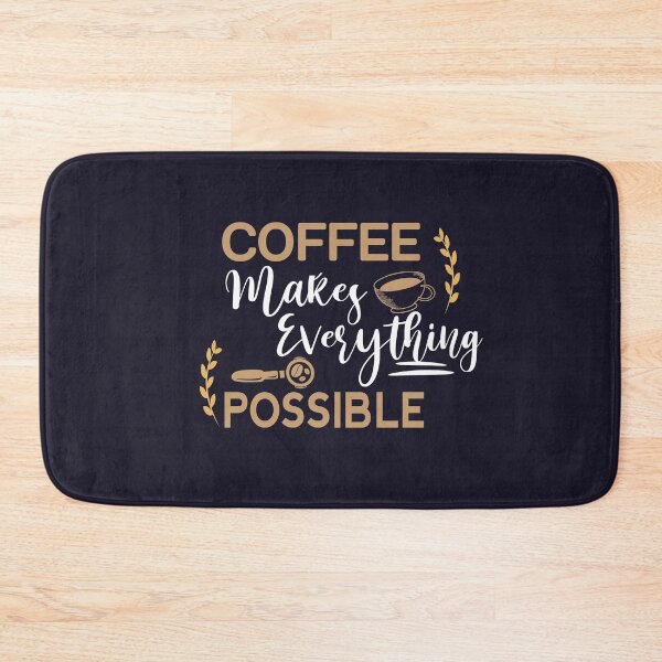 Item preview, coffee makes everything possible shirt , gift for friend, gift for girl friend , gift for boyfriend ,for coffee lovers designed and sold by jake aff47.