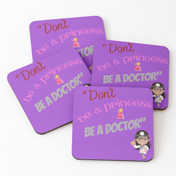Item preview, Don't be a princess be a doctor - girl boy doctors medical designed and sold by Hanger52.