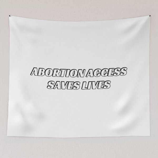 Item preview, ABORTION ACCESS SAVES LIVES - Keep abortion safe and legal - Pro Choice designed and sold by Inspirationmotivation.